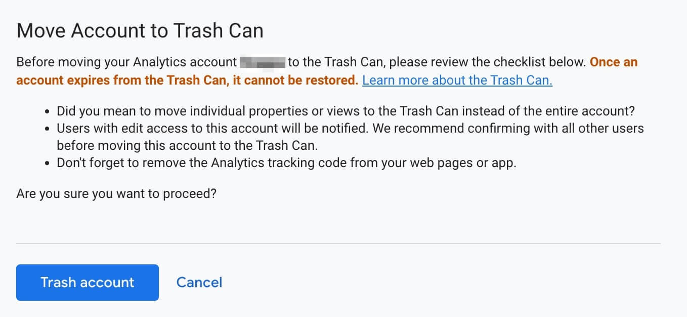 A screenshot of the notice that Google shows when moving your Analytics account to the trash can